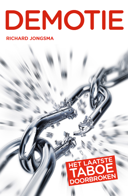 Demotie- Het laatste taboe doorbroken